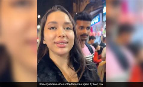 Video: Russian YouTuber Koko In India Harassed By。